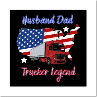 Husband Dad Trucker Legend Hero Posters and Art